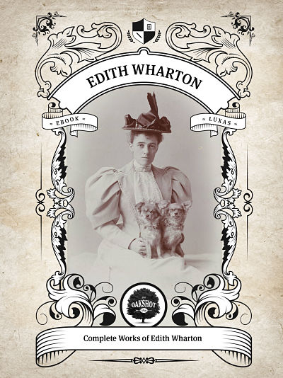 Edith Wharton - Oakshotpress