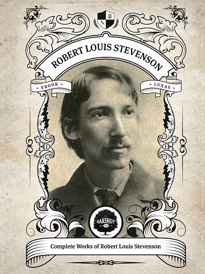 Robert Louis Stevenson - Oakshotpress